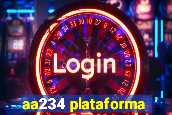 aa234 plataforma